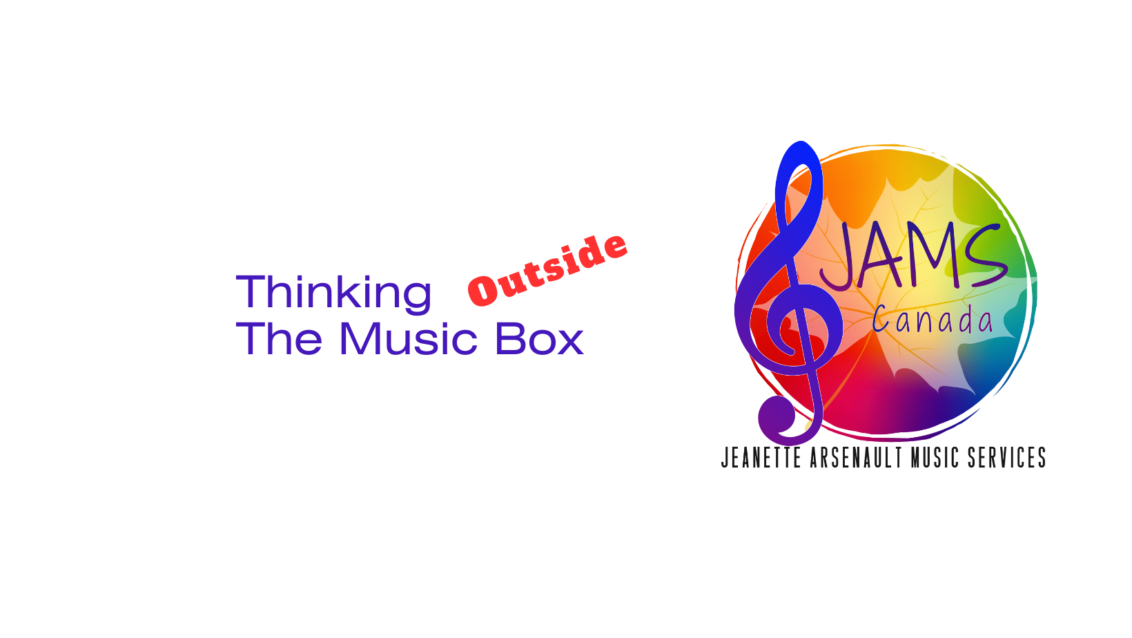 JAMS Canada - Jeanette Arsenault Music Services